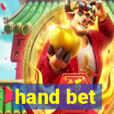 hand bet